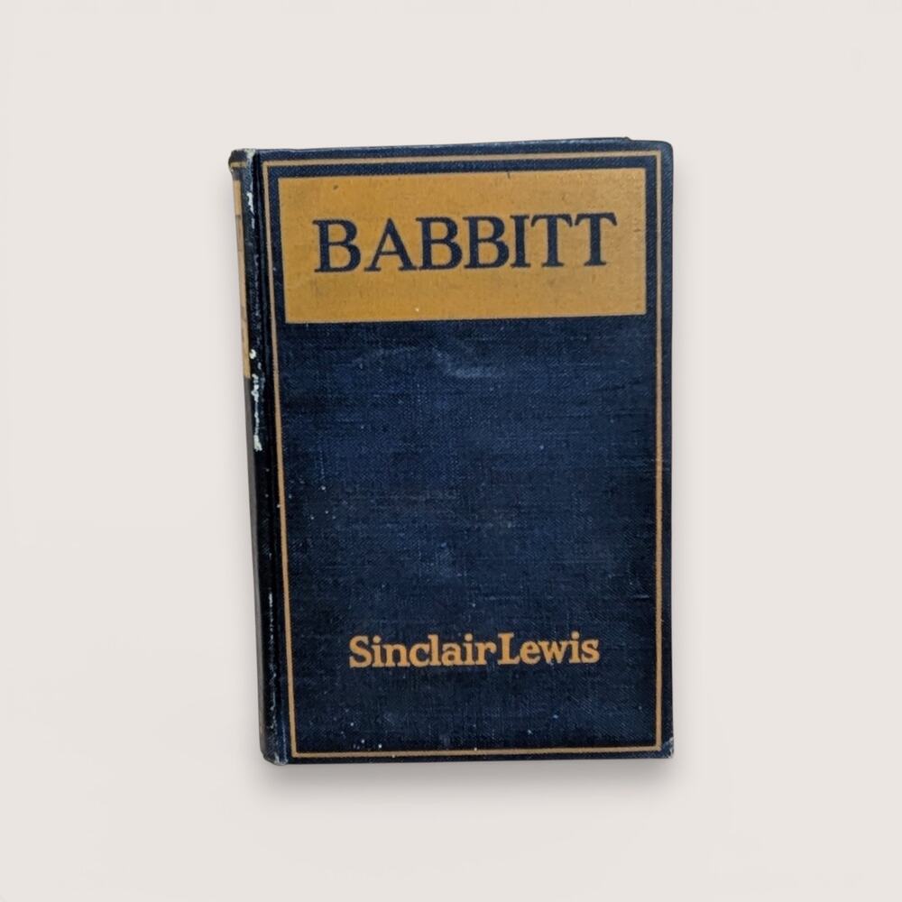 1922 Babbitt Sinclair Lewis Vintage Hardcover Book